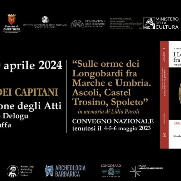 Presentazione Atti del Convegno “I Longobardi fra Marche ed Umbria”