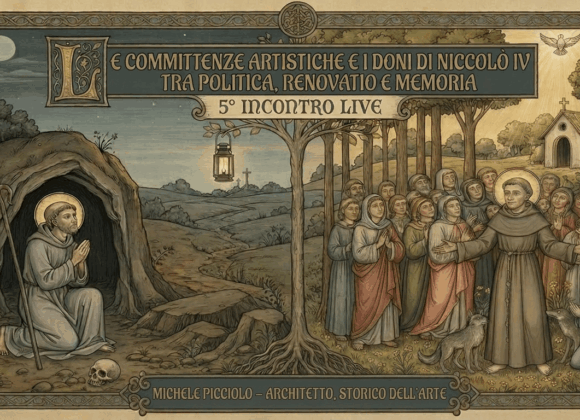 Le committenze artistiche e i doni di Niccolò IV tra politica, renovatio e memoria